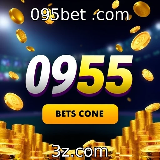 095bet .com Análise das Melhores Estratégias em Apostas Esportivas na Atualidade